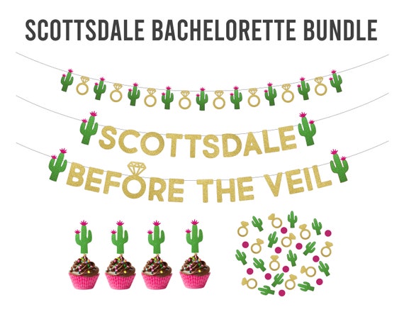 Scottsdale Bachelorette Party . Scottsdale Before The Veil Banner . Scottsdale Confetti . Cactus Cupcake Toppers . Cactus Confetti