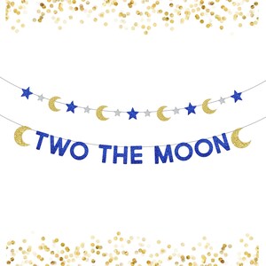 Two The Moon Birthday Banner . 2 The Moon . 2nd Birthday Party . Space Party . Astronaut Party Decorations . Custom Glitter Banner