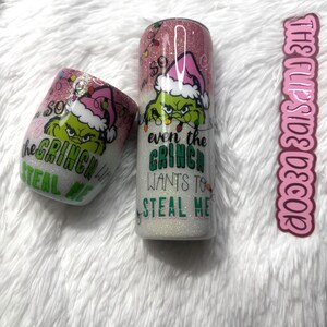 Grinch Themed Pink Glitter Tumbler: "Steal Me" Quote, String Lights