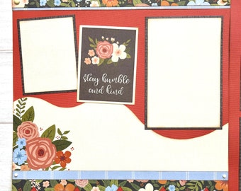 Stay Humble and Kind Premade 2 Page 12x12 Scrapbook Layout