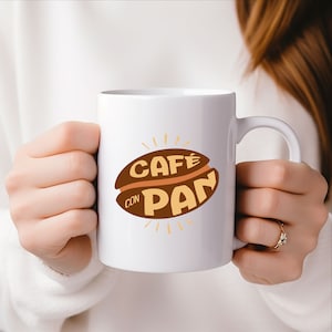 Cafe con Pan Mug/Latina Coffee Mug/Latin Mug/Funny Coffee Mug/Spanish Coffee Mug/Hispanic Gift/Latin Gift/Mugs for Latinas/Gifts for Wife