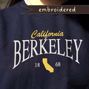 Embroidered Berkeley Sweatshirt Berkeley California Crewneck Sweater Merch Gear Apparel Shirt Embroidery Vintage Style