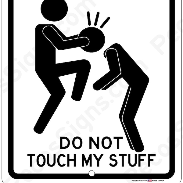 Funny Do Not Touch Sign Etsy