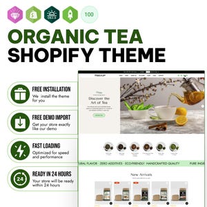 May include: A digital display of an organic tea Shopify theme featuring the text Organic Tea Shopify Theme. The layout includes a website preview with a teapot pouring tea into a cup, product categories, and a list of features like free installation.
