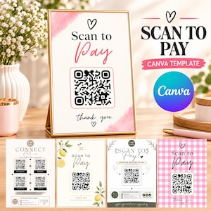 Può includere: Un cartello con cornice dorata che riporta il testo Scan to Pay, un codice QR centrale e un messaggio di ringraziamento con cuori. Sotto sono presenti quattro modelli digitali aggiuntivi con vari layout e codici QR per i pagamenti.