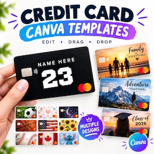 Puede incluir: Una colección de plantillas de tarjeta de crédito para Canva que incluye una tarjeta negra con el texto NAME HERE y 23, junto a varios diseños como un atardecer familiar, paisajes de montaña, graduación, fútbol, corazones y banderas.