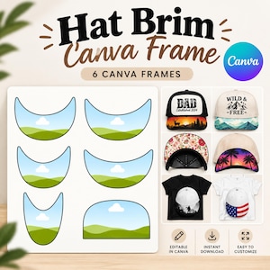 Pode incluir: Um conjunto gráfico digital com seis molduras Canva para abas de chapéu com uma imagem de paisagem. A exibição inclui o texto Hat Brim Canva Frame, 6 Canva Frames e Canva, juntamente com exemplos de chapéus com vários designs gráficos.