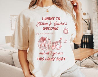 Custom Wedding Shirt, Cocktail Wedding Toss Social Club, I Went To Wedding Lousy Shirt, Personalized Wedding Guest Tee, Bridal Party Favor