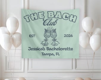The Bach Club Bachelorette Banner, Personalized Party Tapestry, Custom Bach Club Decor, Bridal Shower Photo Backdrop Wall Hanging Party