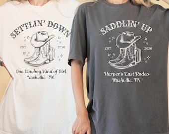 Cozy Saddlin Up Settlin Down Shirt, Custom Last Rodeo Bachelorette Cowgirl Tee, Nashville Bach Bride & Bridesmaid Tshirt, Comfort Colors