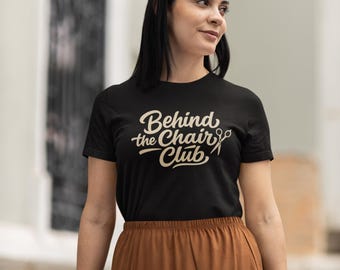 Behind the Chair Club Shirt | Hairstylist Tee | Salon Life Apparel