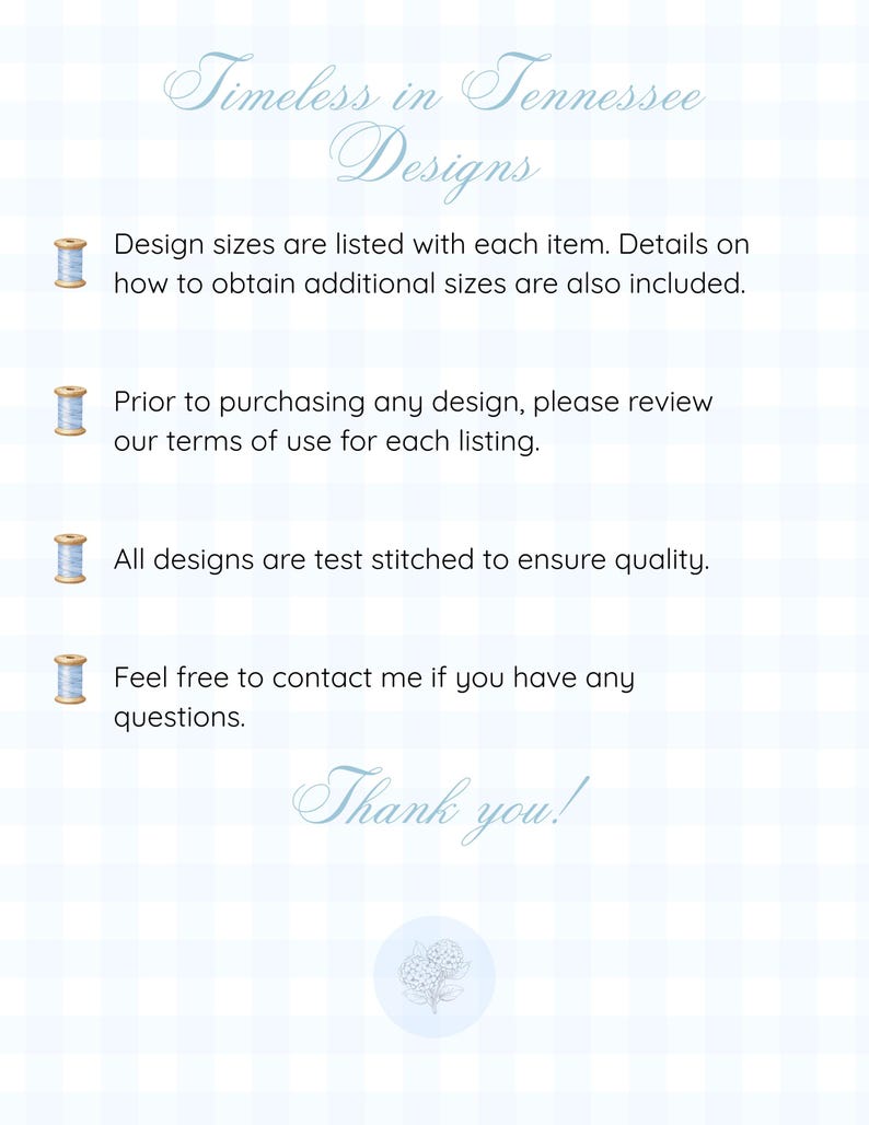 May include: A light blue and white checkered background with the text "Timeless in Tennessee Designs". The text provides information about design sizes, terms of use, and quality assurance. The image also includes a "Thank you!" message.