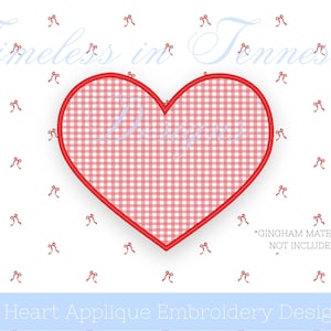 May include: A red heart-shaped embroidery design with a gingham pattern, outlined in red. The design is set against a white background with small red bow patterns. Text includes "Timeless in Tennessee" and "Heart Applique Embroidery Design".