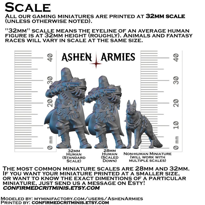 May include: A scale reference chart for gaming miniatures featuring two armored human figures and a canine figure. The chart includes vertical rulers in millimeters, text labels for 32mm and 28mm scales, and the brand name Ashen Armies at the top.