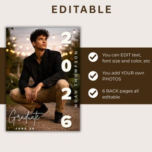 May include: A graduation announcement template with a photo of a person in a black jacket and khaki pants. The text includes "Graduate," the date, and "2026." The design is editable, allowing for text, font, and photo customization.