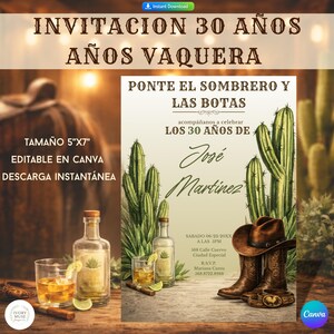 May include: An invitation design with the text "INVITACION 30 ANOS AÑOS VAQUERA" and "PONTE EL SOMBRERO Y LAS BOTAS". The design includes a cowboy hat, boots, and cactus illustrations. The invitation is 12.7cm x 17.8cm in size.