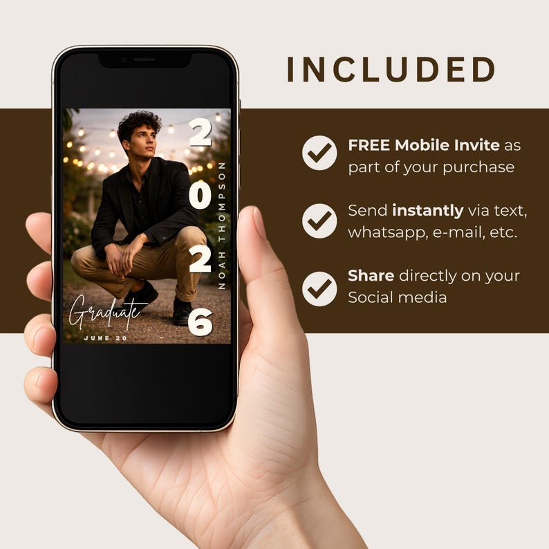 May include: A smartphone displays a graduation announcement with a photo of a young man. The announcement includes the text "Graduate" and the year "2026". Additional text states the invite is free, instantly sent, and shareable on social media.