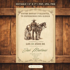 Puede incluir: Una invitación de estilo vintage con una ilustración de vaquero y caballo. El texto dice "Entre Botas y Valentía, Te Esperamos Con Alegría" y "Acompáñanos a celebrar Los 30 Años De José Martinez". La invitación mide 12.7cm x 17.8cm y está disponible en PDF, JPG y PNG.