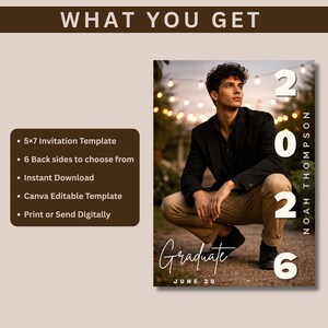 May include: A graduation announcement template featuring a young person in a black blazer and khaki pants. The design includes the year 2026, the name "Noah Thompson", and the word "Graduate". The text "What You Get" and a list of features are also included.