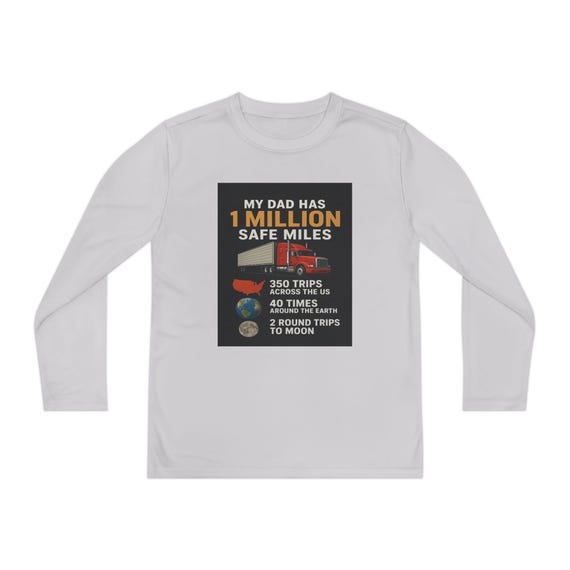 My Dad Has 1 Million Safe Miles Youth Long Sleeve Tee | Truck Driver Pride