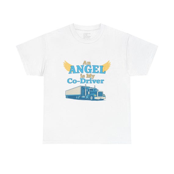 An Angel Is My Co-Driver Truck Tee | Trucker Cab Graphic Shirt