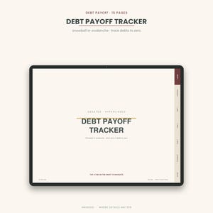 May include: A digital debt payoff tracker with 15 pages, featuring a cream-colored interface with dark text. The screen displays the title Debt Payoff Tracker, undated and hyperlinked, with navigation tabs on the right side for debt management.