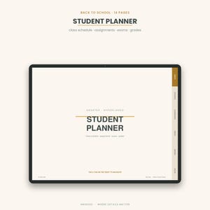 Puede incluir: Un planificador estudiantil digital mostrado en una pantalla de tableta con fondo crema y texto oscuro. La portada presenta el título STUDENT PLANNER, con pestañas de navegación en el lado derecho etiquetadas como cover, schedule, assignments, exams, grades y notes.