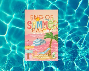 End of Summer Party Fully Editable Invitation
