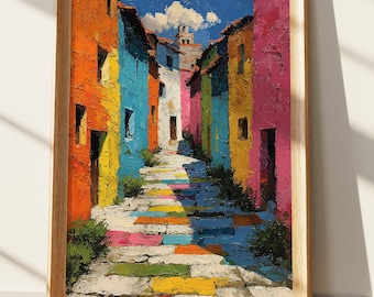 Vibrant Mediterranean Village Street Painting | Colorful Textured Impasto Cityscape Wall Art Print | Bright Alleyway Decor