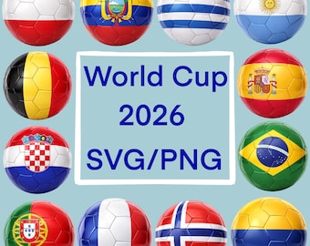 World Cup 2026 PNG/SVG countries Bundle 12 team balls svg/png files, soccer jersey, gear, game day printabes.