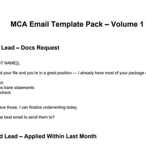 Pode incluir: Documento branco intitulado "MCA Email Template Pack - Volume 1". Apresenta modelos de e-mail para "Hot Lead - Docs Request" e "Cold Lead - Applied Within Last Month". O modelo "Hot Lead" solicita extratos bancários, um cheque anulado e identificação.