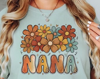 Nana Shirt Comfort Colors, Boho Nana Tee, Floral Nana Shirt, Retro Nana Gift, Fall Aesthetic Grandma Shirt, Cozy Nana Tee