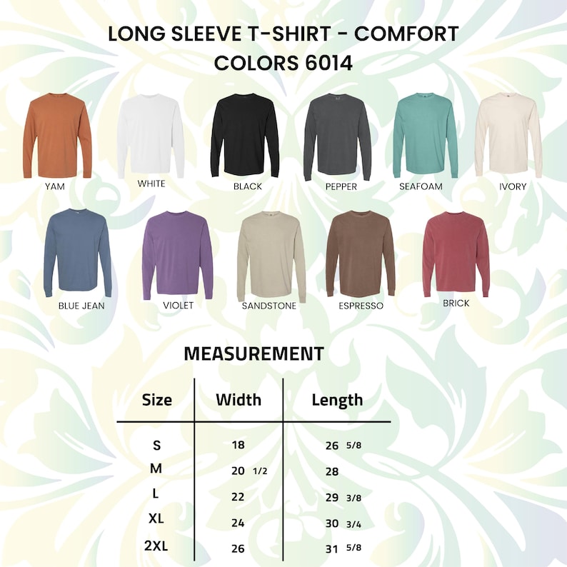 Pu&ograve; includere: Esposizione di magliette a maniche lunghe in vari colori, tra cui bianco, nero e blu. L'immagine include una tabella delle taglie con misure in centimetri. Il testo in alto recita "LONG SLEEVE T-SHIRT - COMFORT COLORS 6014."