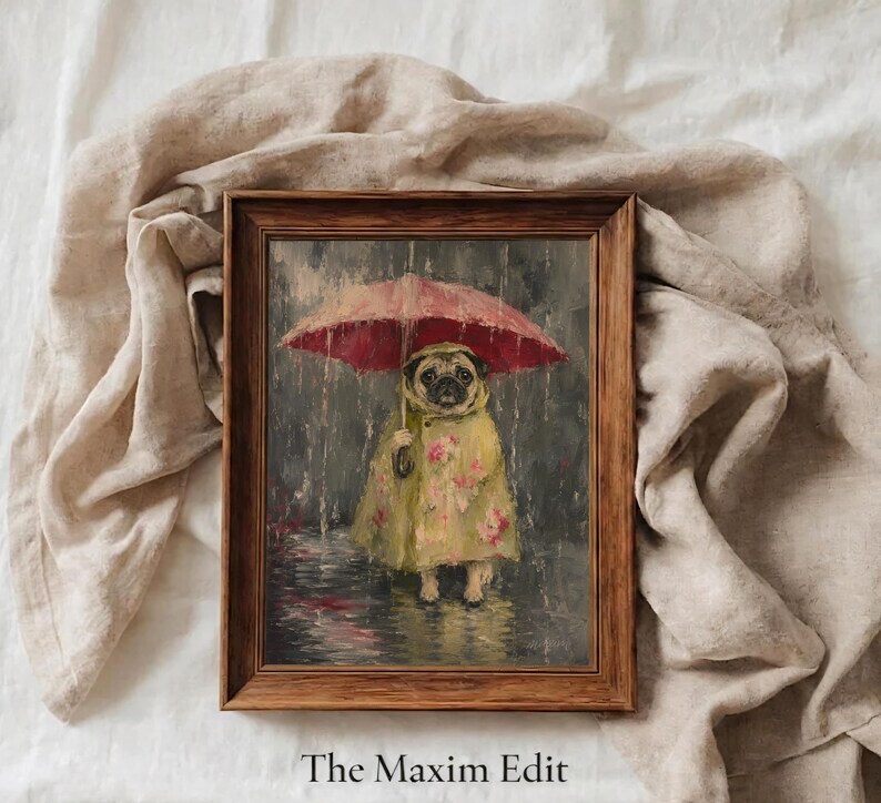 Whimsical painting of a pug wearing a yellow floral raincoat and holding a red umbrella in the rain, with a moody gray painterly background.