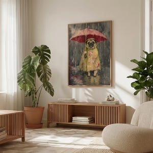 Whimsical painting of a pug wearing a yellow floral raincoat and holding a red umbrella in the rain, with a moody gray painterly background.
