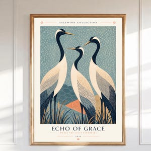 May include: A framed art print titled Echo of Grace from the Saltwind Collection 2024. The image features three cranes with white bodies, black necks, and textured blue and grey wings standing in tall grass against a blue rain-patterned background.