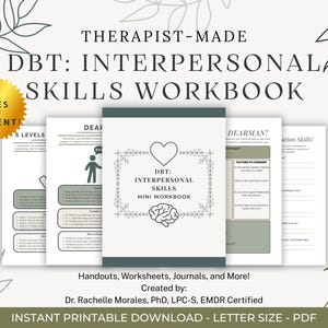 Może przedstawiać: Podręcznik umiejętności interpersonalnych DBT z tekstem "Therapist-Made" i "20 stron treści". Podręcznik zawiera materiały informacyjne, arkusze ćwiczeń i dzienniki. Okładka zawiera grafikę serca i mózgu. Stworzony przez Dr. Rachelle Morales, PhD, LPC-S, EMDR Certified.