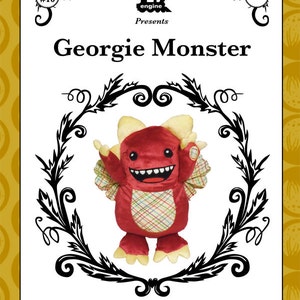 May include: A red and yellow plush monster toy with a big smile and wings. The toy is called "Georgie Monster" and is a soft animal pattern. The pattern is number 10.