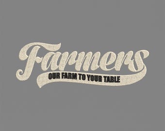 Farmers Farm To Table Embroidery Design, Retro Typography Machine Embroidery File, Vintage Farmers Market, Farm Life PES DST Multiple Sizes