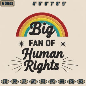 Puede incluir: Diseño bordado con un arcoíris y el texto "Big Fan of Human Rights". El diseño incluye estrellas y líneas radiantes. Disponible en 6 tamaños, de 10,16 cm a 22,86 cm.