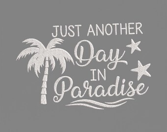 Day in Paradise Embroidery Design, Tropical Palm Tree Beach Machine Embroidery File, Summer Vacation PES DST Multiple Sizes