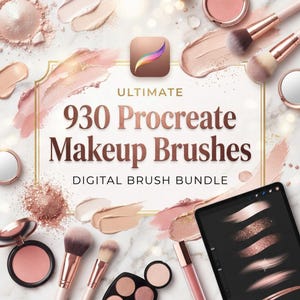 May include: A digital bundle of 930 Procreate makeup brushes featuring rose gold cosmetic tools, blush compacts, and swatches on a marble surface. The text reads ULTIMATE 930 Procreate Makeup Brushes DIGITAL BRUSH BUNDLE with a Procreate icon.