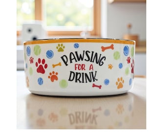 PAWSING FOR A DRINK 28 oz Ceramic Dog Bowl | Playful Gift for Dog Lovers and Pet Parents