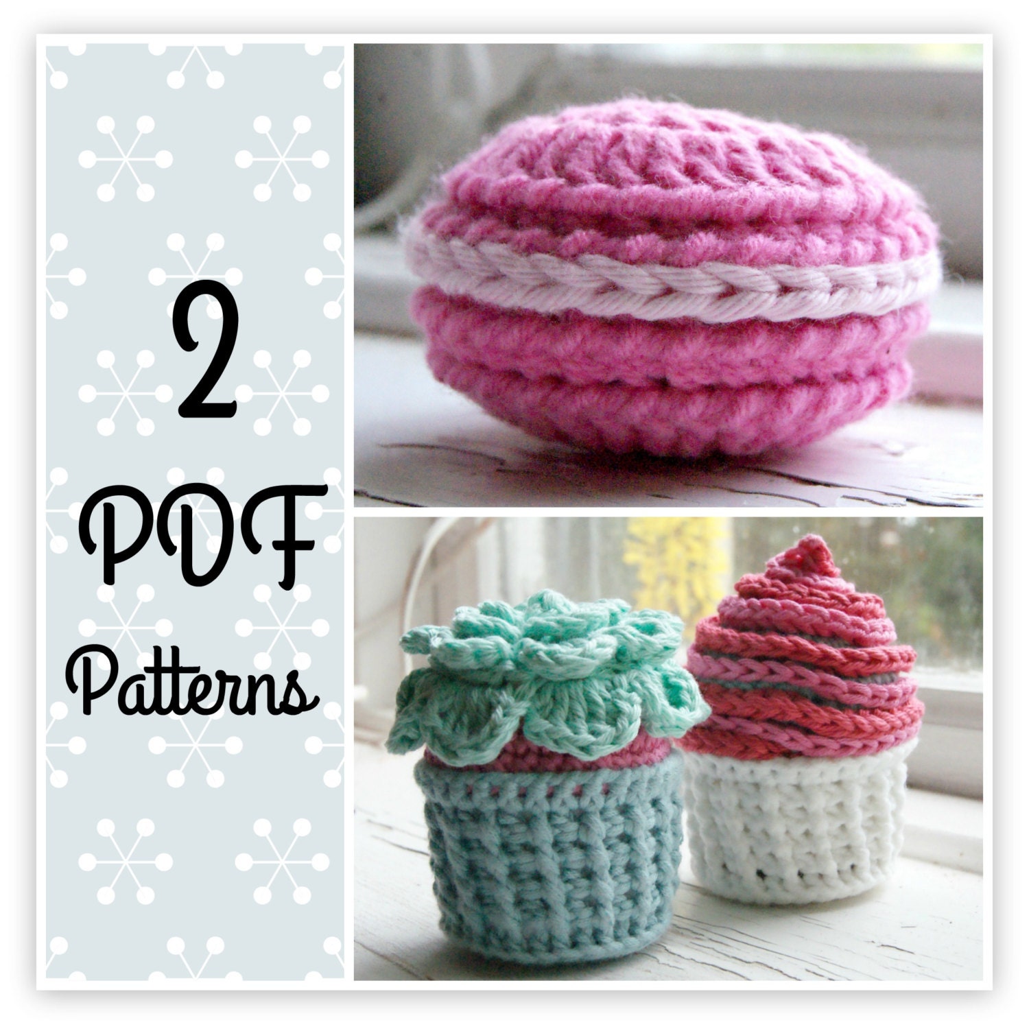 PDF crochet Pattern for CupCake and Macaron