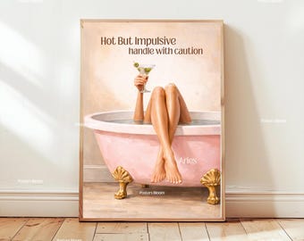 Aries Zodiac Poster – Hot But Impulsive Wall Art, Astrology Print, Minimalist Horoscope Decor, Fire Sign Feminine Art