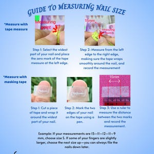 May include: A guide to measuring nail size featuring two methods. The first uses a yellow tape measure to find the width in millimeters. The second uses masking tape, a pen, and a ruler to mark and measure the nail width. Includes text instructions.