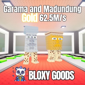 Puede incluir: Imagen de dos figuras en bloques, una gris y otra amarilla, con caras, sobre una superficie roja. El texto en la parte superior dice "Garama and Madundung Gold 62.5M/s." El texto inferior dice "Bloxy Goods," con un gráfico de panda.