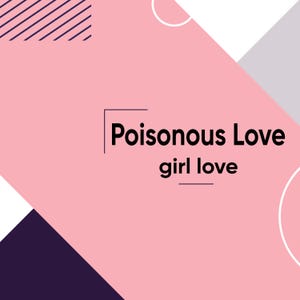 GL Poisonous Love | Girl Love Drama | English subtitles  | Digital Download | LGBTQ+ | Japan | Korean | China