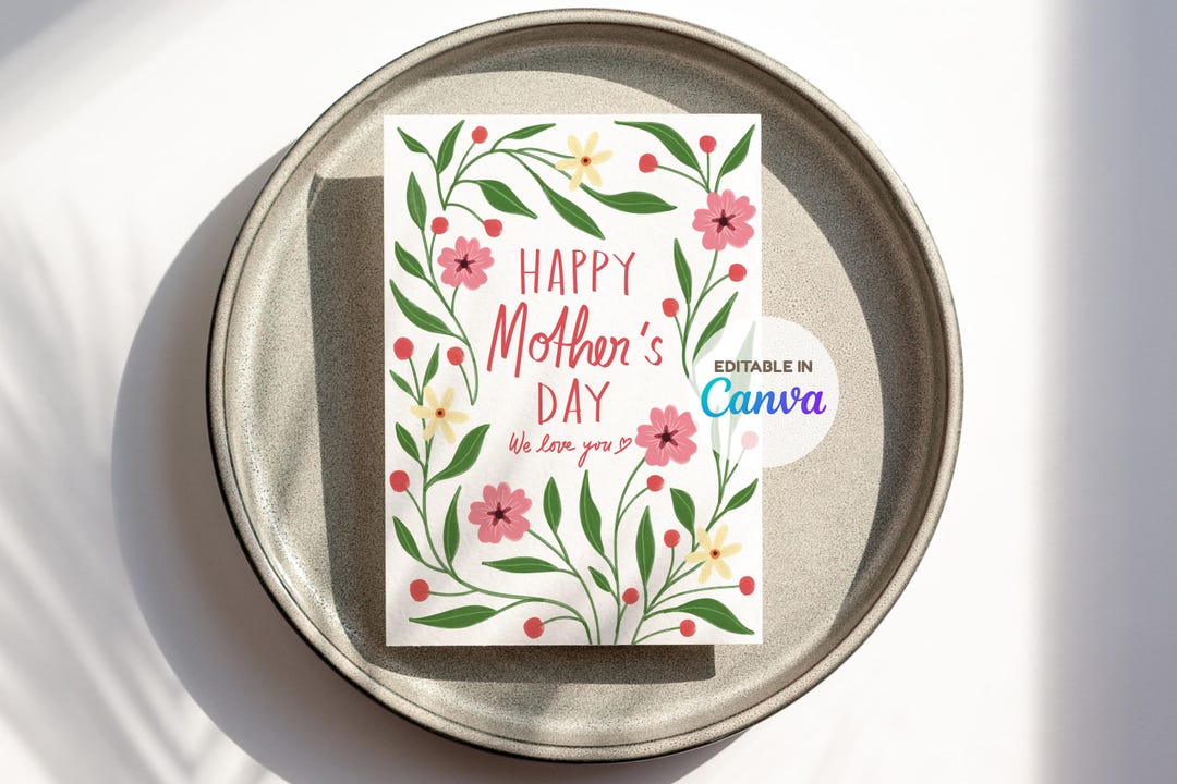 Editable Mother’s Day Card Template, Printable Floral Canva Cards Gift ...