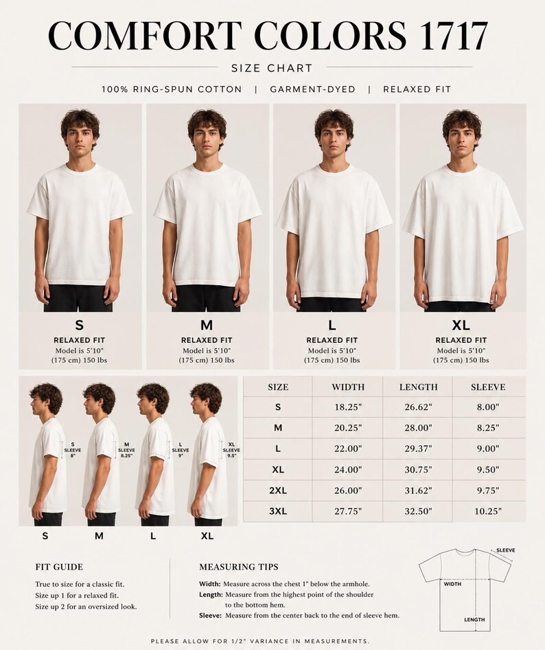 May include: White Comfort Colors 1717 t-shirts in various sizes, displayed on models and a size chart. The chart includes measurements for width, length, and sleeve length in inches. The text reads "100% Ring-Spun Cotton, Garment-Dyed, Relaxed Fit."